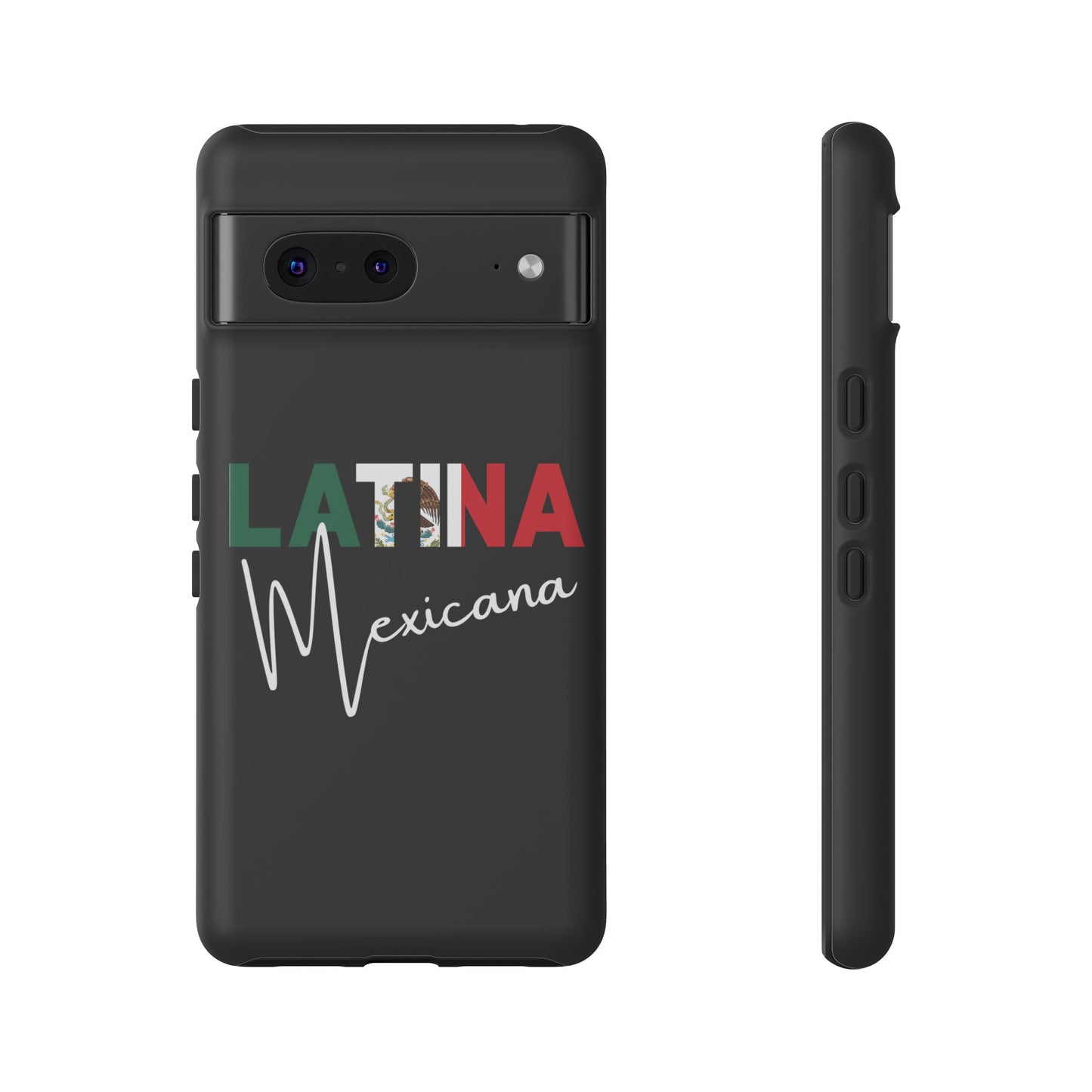 Latina Mexicana Phone Case | Mexico Latina Pride Protective Case