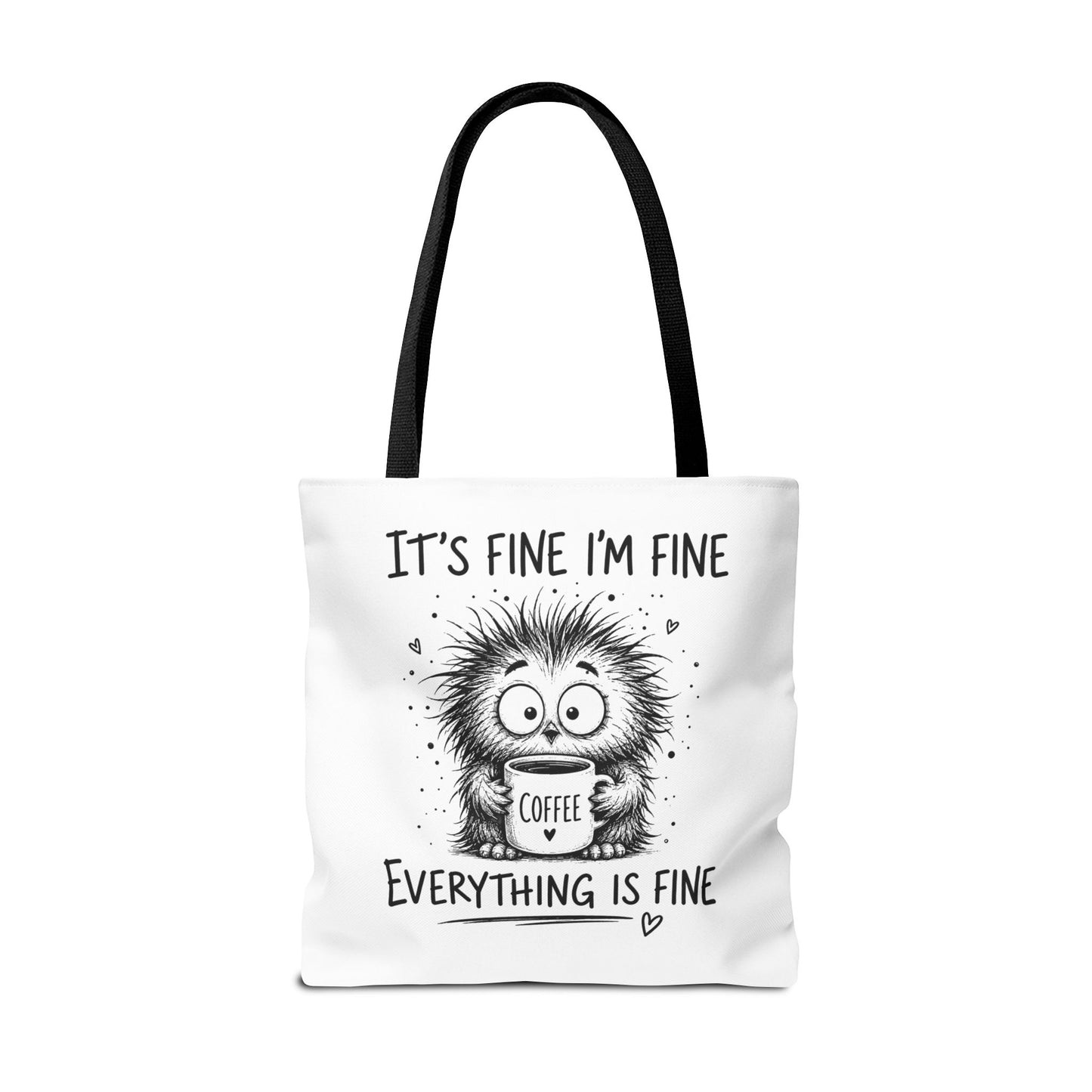 Everything Is Fine Tote Bag | Funny Anxiety Aesthetic Canvas Carryall