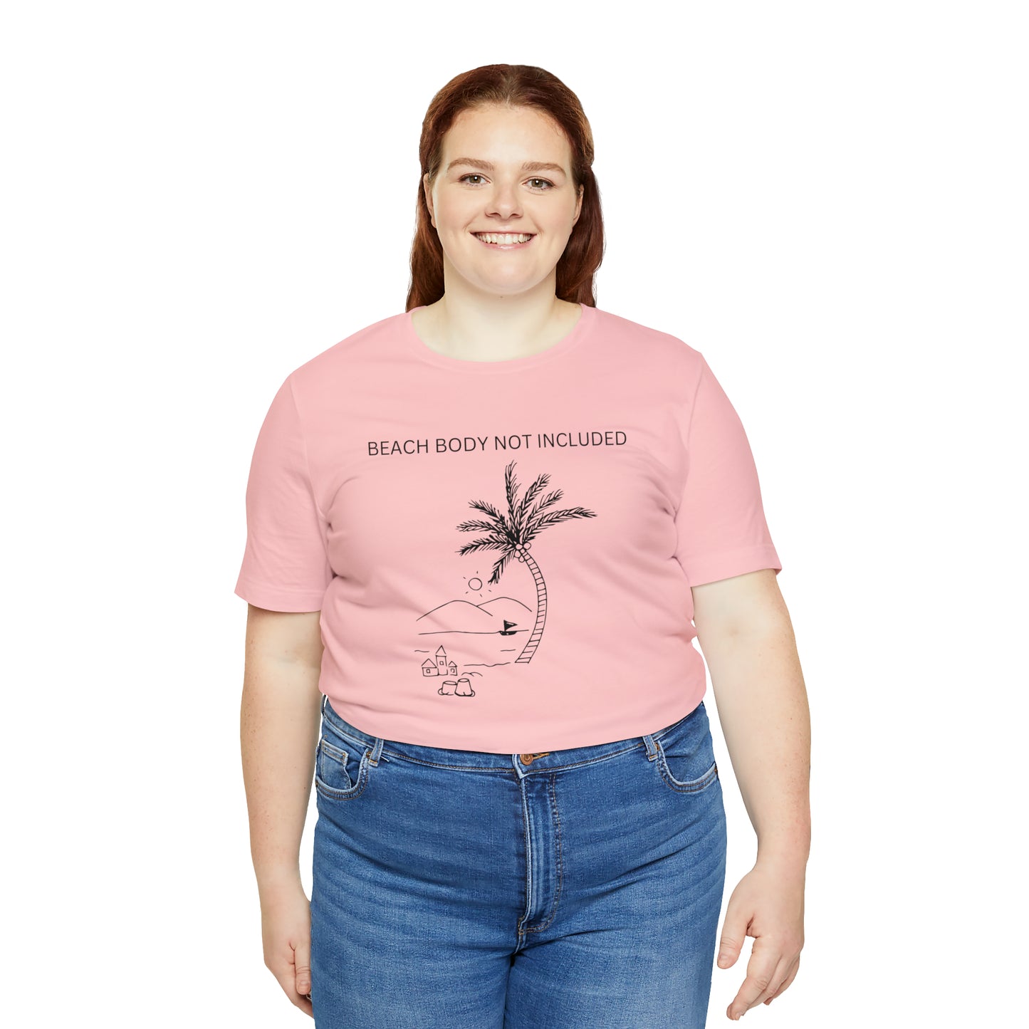 Beach Body Not Included, Shirt