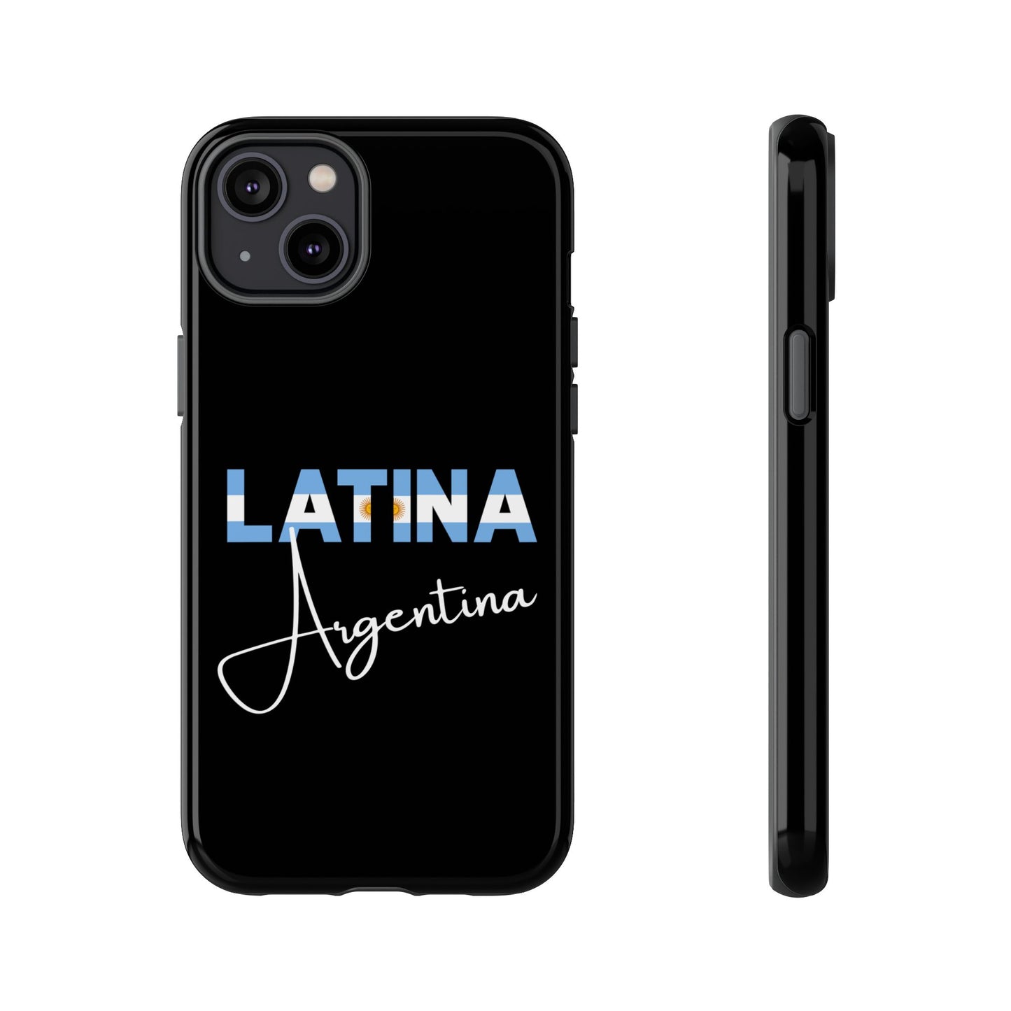 Latina Argentina Tough Phone Case | Argentina Latina Pride Protective Cover