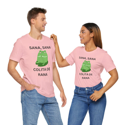Sana Sana Colita De Rana Shirt | Funny Spanish Saying Graphic Tee