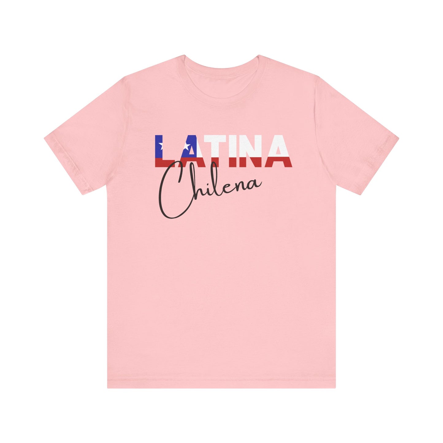 Latina Chilena, Shirts Latina Chilena Shirt – Chile Latina Pride Graphic Tee for Women