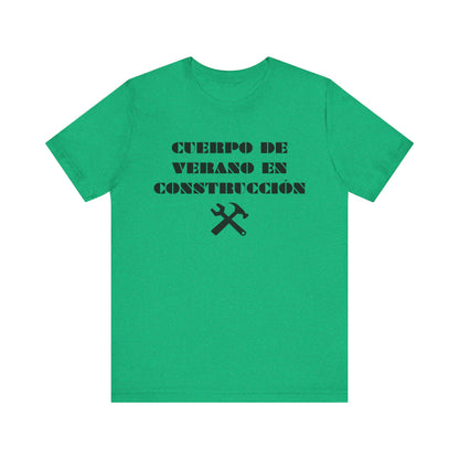 Cuerpo de Verano En Construccion, Shirt