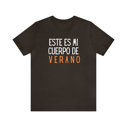 Este Es Mi Cuerpo De Verano, Shirt