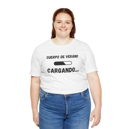 Cuerpo De Verano Cargando, Shirt
