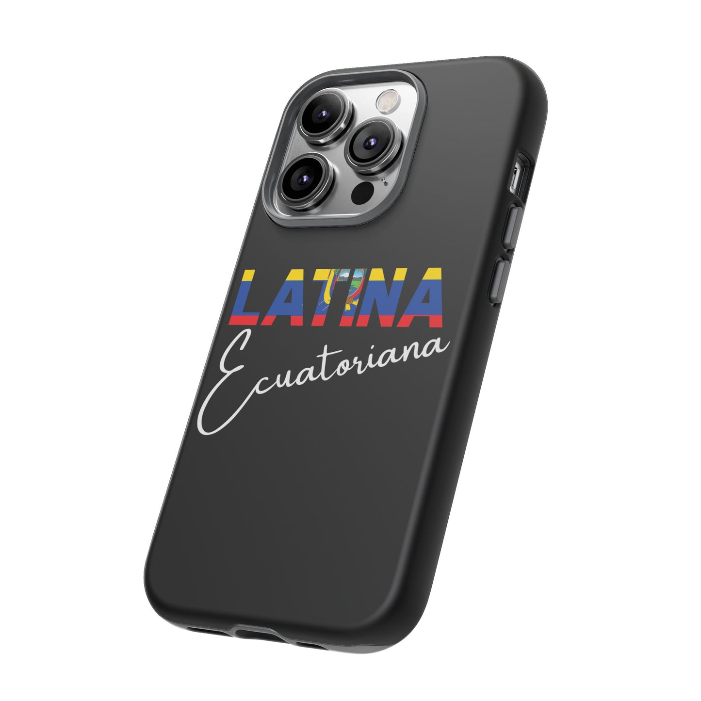 Latina Ecuatoriana, Tough Phone Case