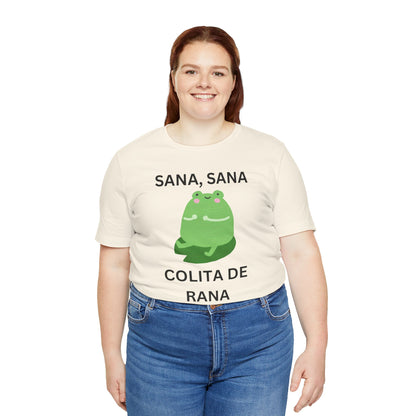 Sana Sana Colita De Rana Shirt | Funny Spanish Saying Graphic Tee