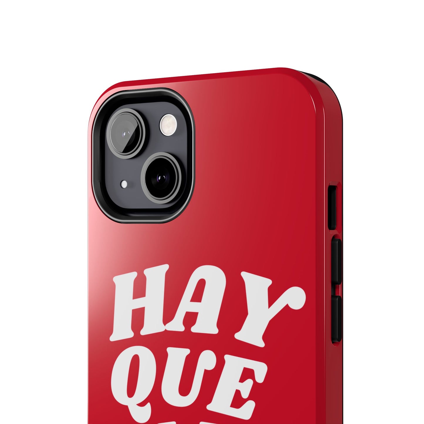 Hay Que Olla Tough iPhone Case | Funny Spanish Saying Protective Cover