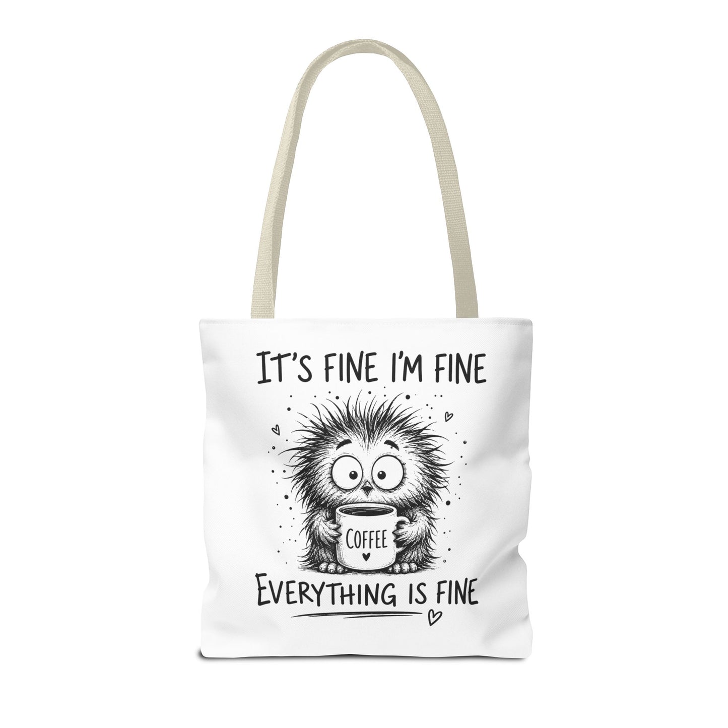 Everything Is Fine Tote Bag | Funny Anxiety Aesthetic Canvas Carryall