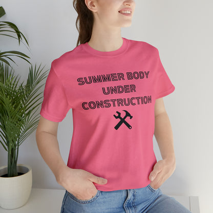 Summer Body Under Construction, Shirt