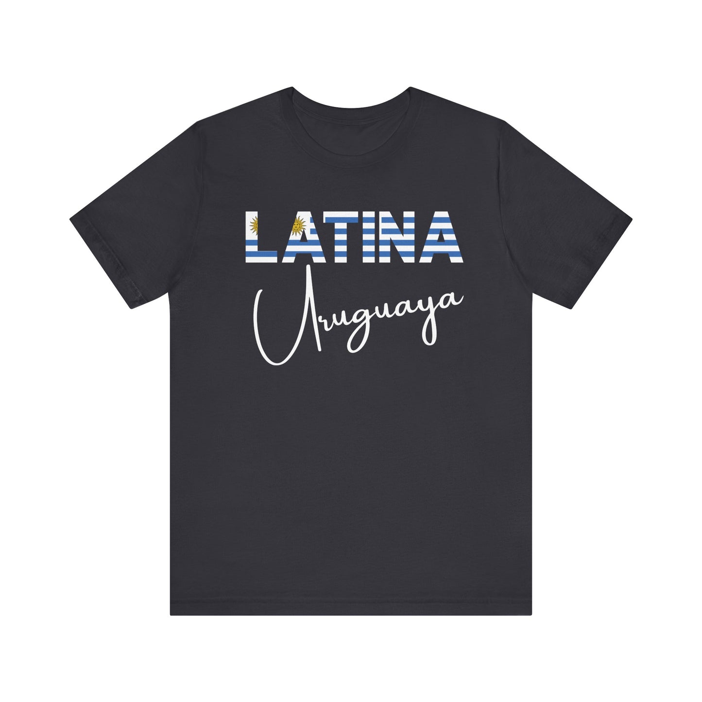 Latina Uruguaya, Shirt – Uruguay Latina Pride Graphic Tee for Women