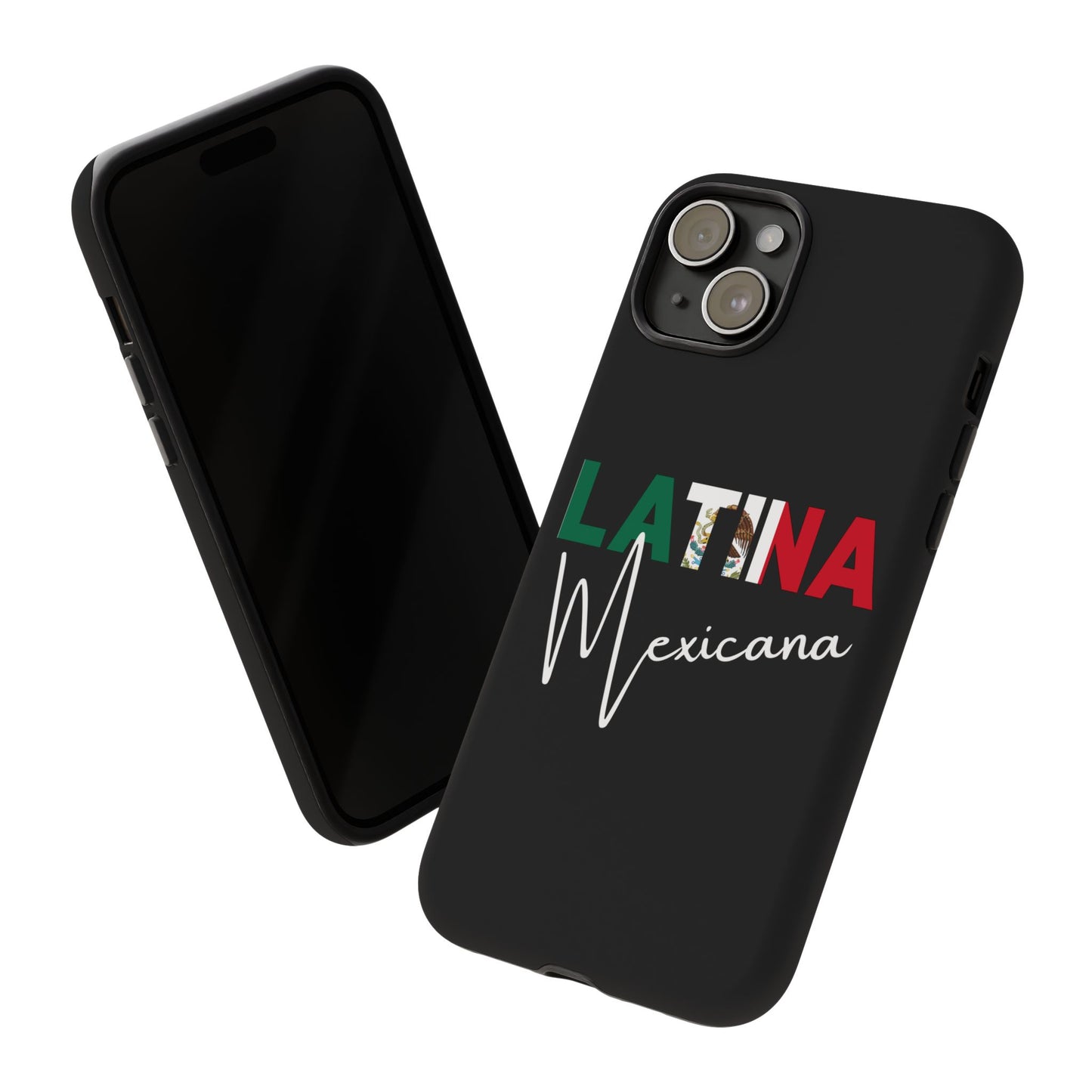 Latina Mexicana Phone Case | Mexico Latina Pride Protective Case