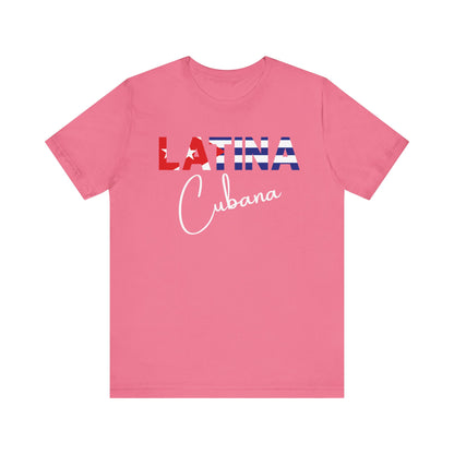 Latina Cubana Shirt | Cuba Latina Pride Graphic Tee for Women