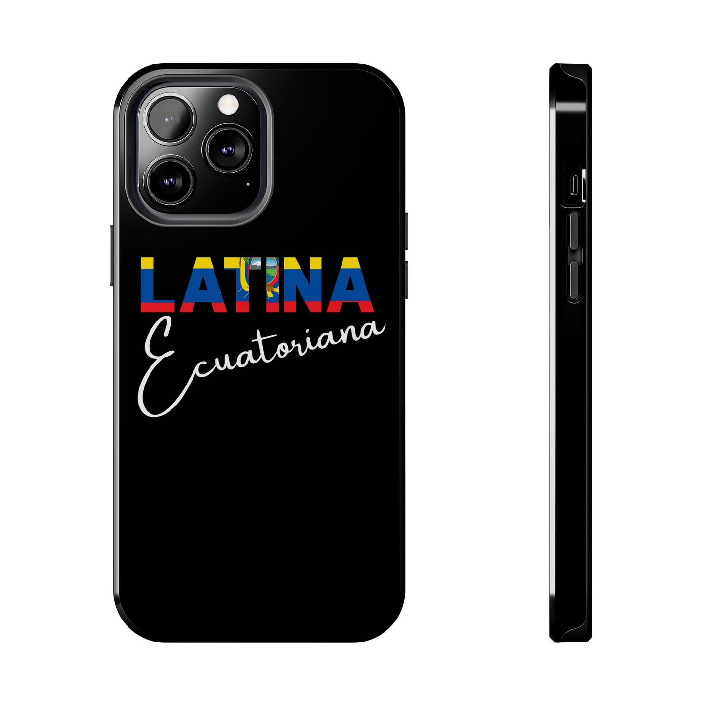 Latina Ecuatoriana Tough iPhone Case | Ecuador Latina Pride Protective Cover
