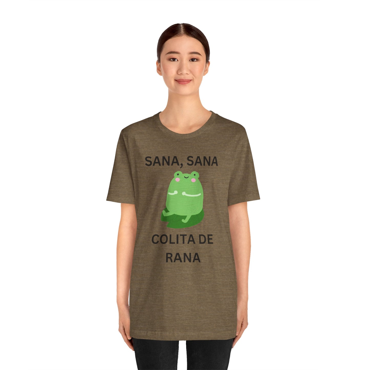 Sana Sana Colita De Rana Shirt | Funny Spanish Saying Graphic Tee