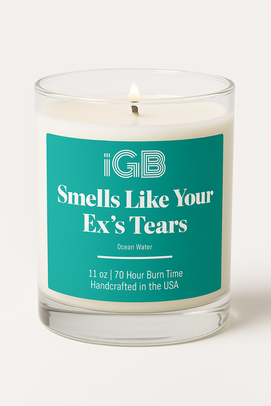 Smells Like Your Ex's Tears Candle, 11oz- Cheeky Funny Ocean Water Scented