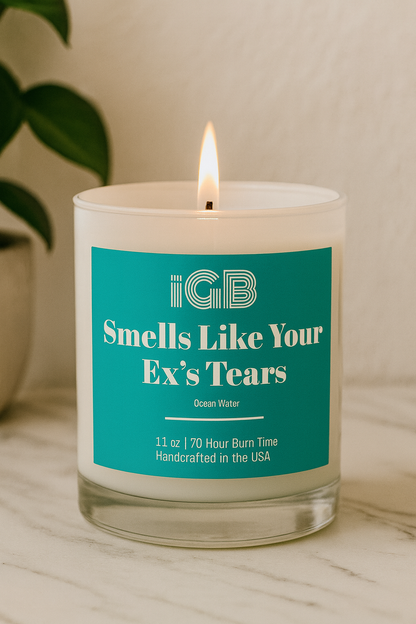 Smells Like Your Ex's Tears Candle, 11oz- Cheeky Funny Ocean Water Scented