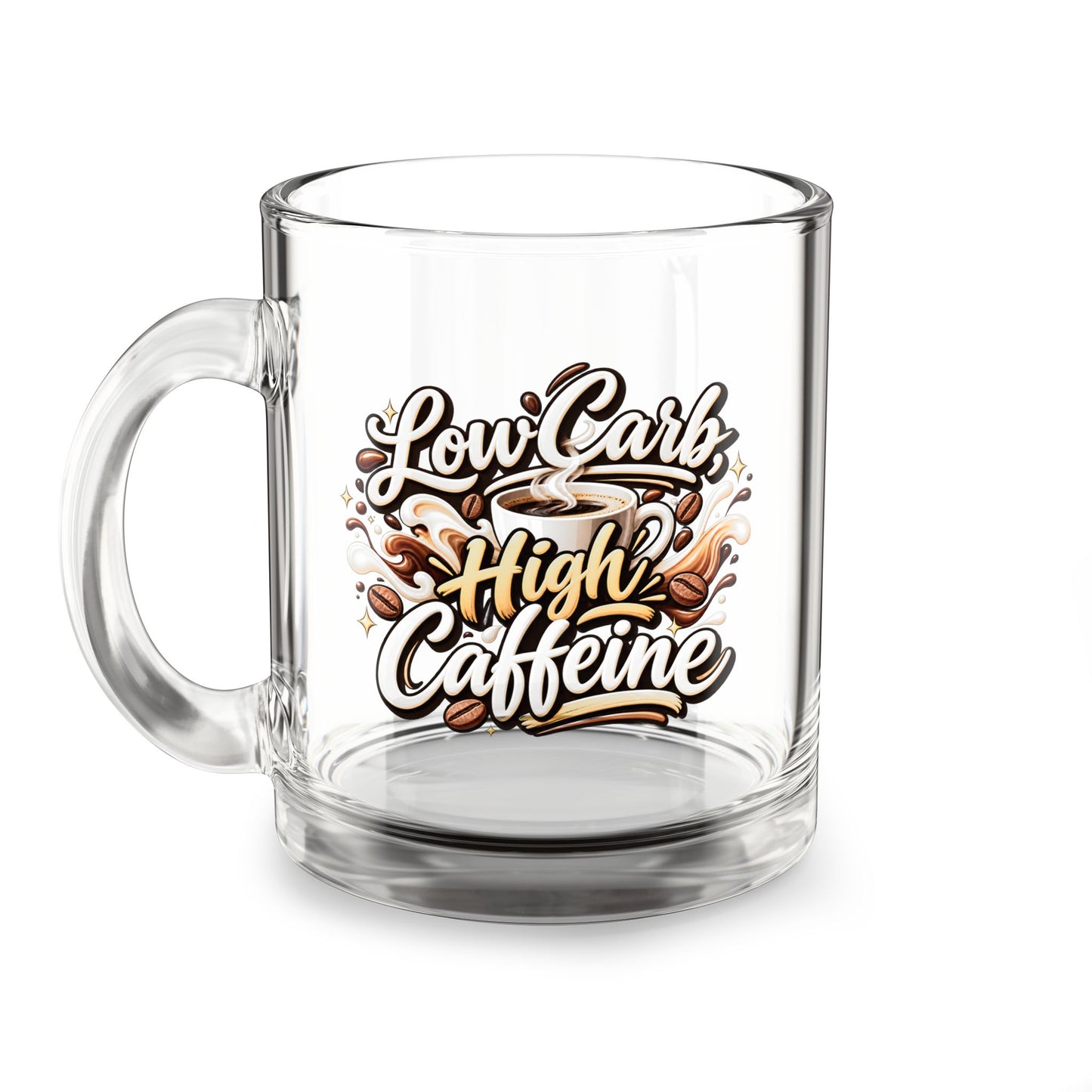Low Carb, High Caffeine Coffee Lover 10oz - Glass Mug
