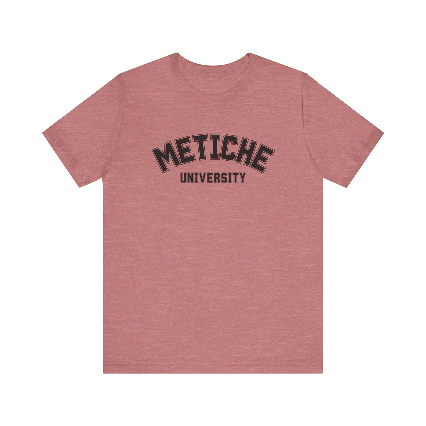 Metiche University Shirt | Funny Latina Graphic Tee