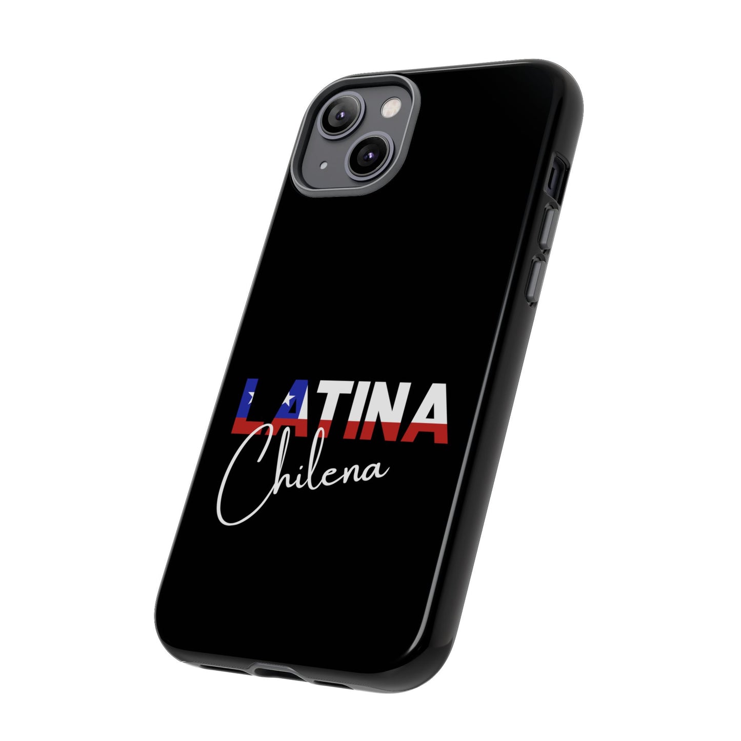 Latina Chilena, Tough Phone Case