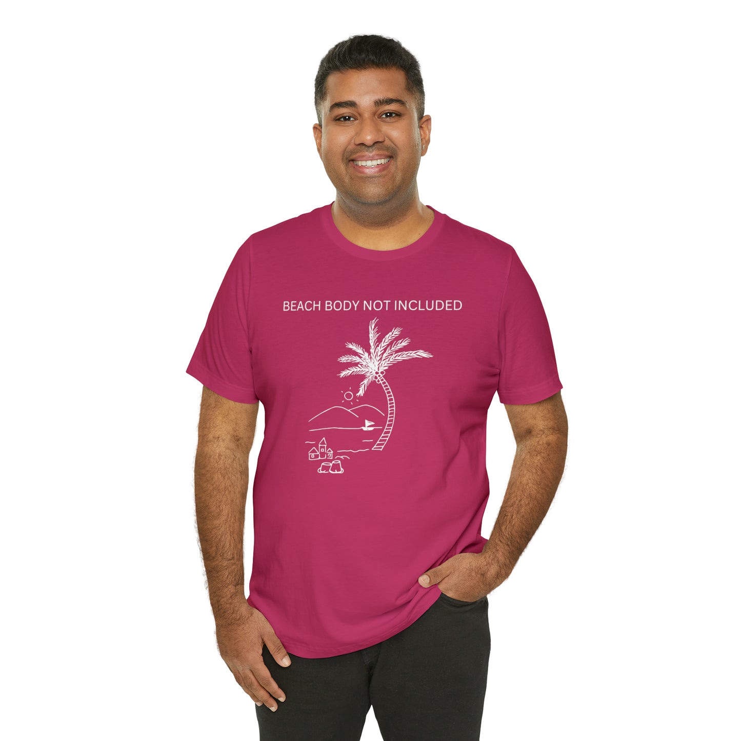 Beach Body Not Included, Shirt