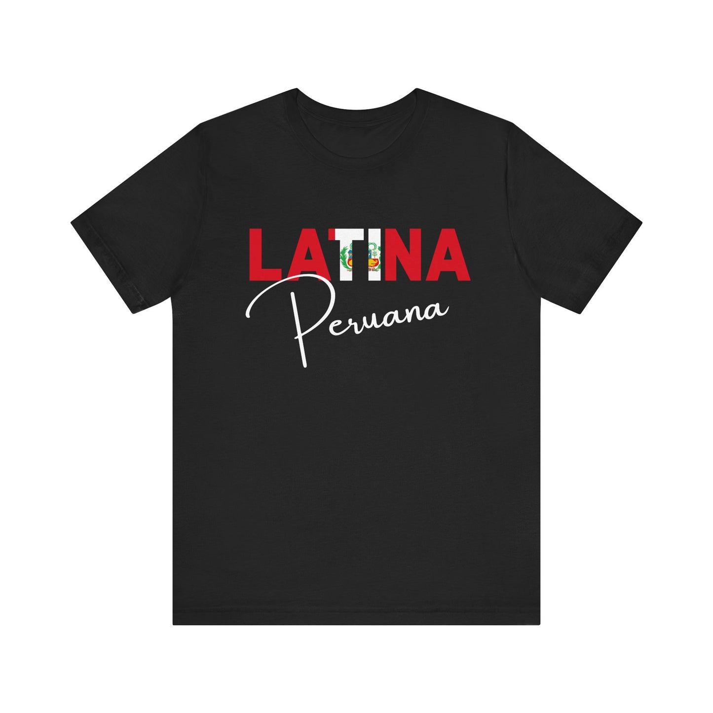 Latina Peruana Shirt – Peru Latina Pride Graphic Tee for Women