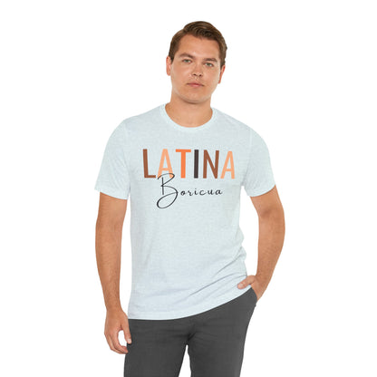 Latina Boricua, Shirt with Black Font
