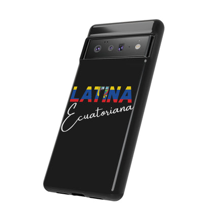 Latina Ecuatoriana, Tough Phone Case