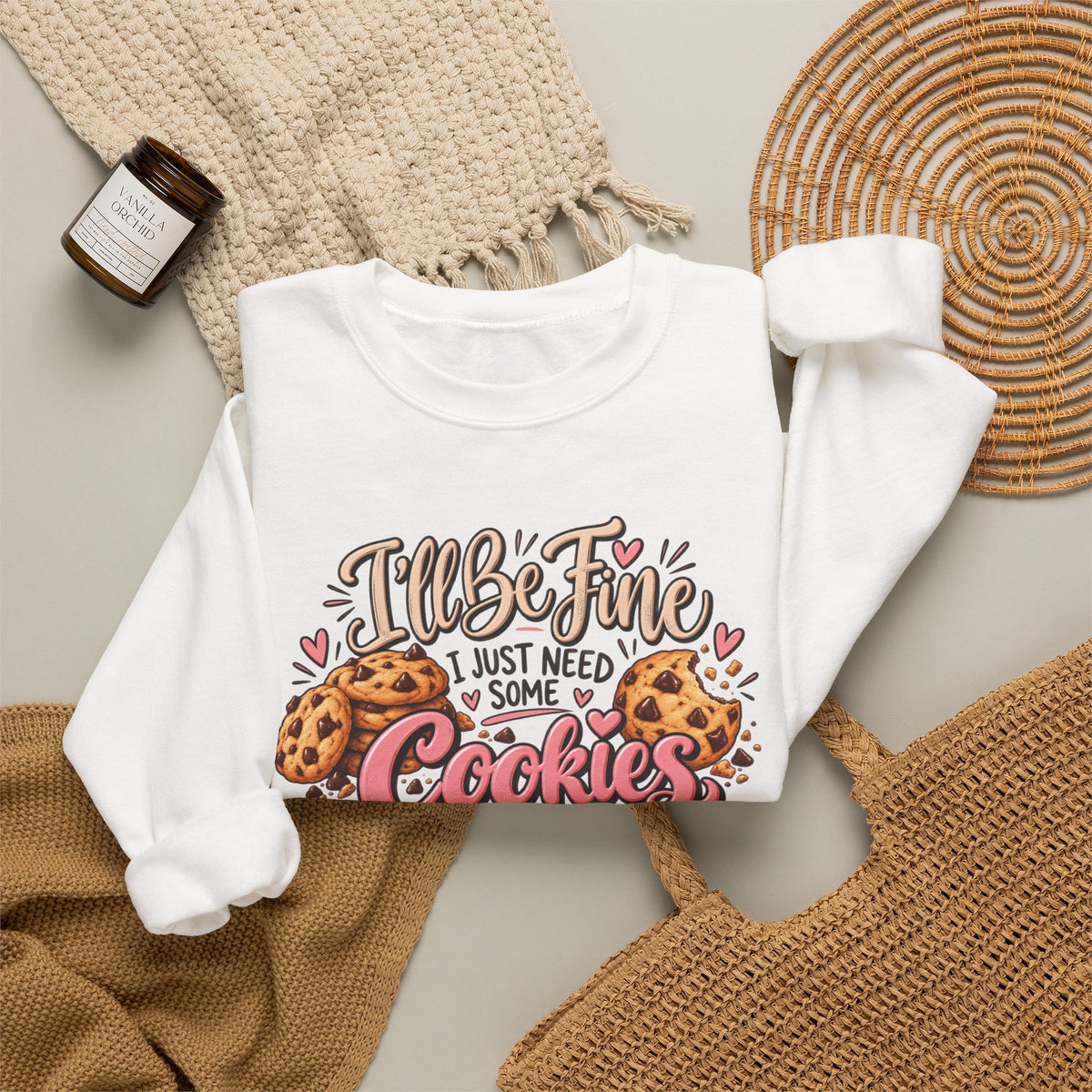 I Just Need Some Cookies Crewneck Sweatshirt