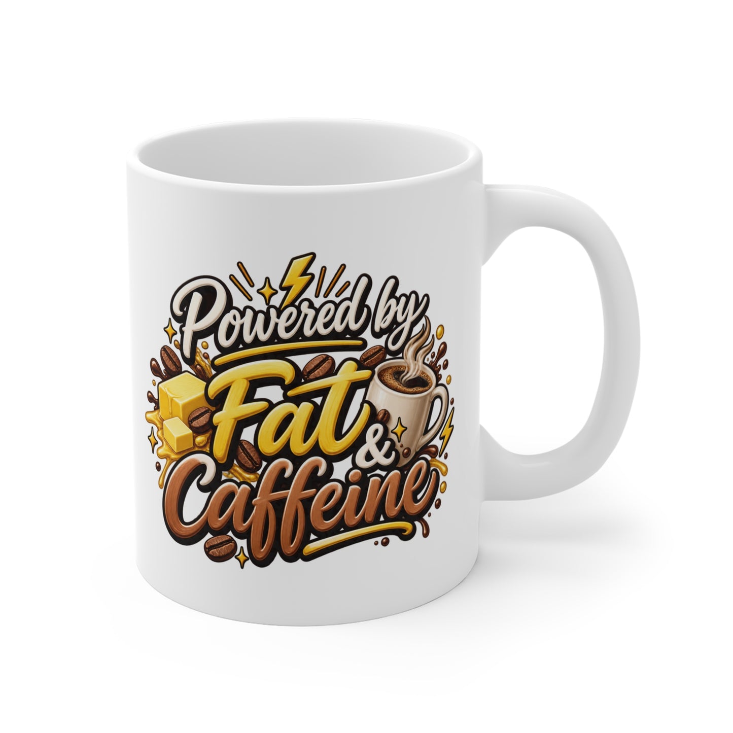 "Powered by Fat & Caffeine" Coffee Lover Mug - 11oz Mug