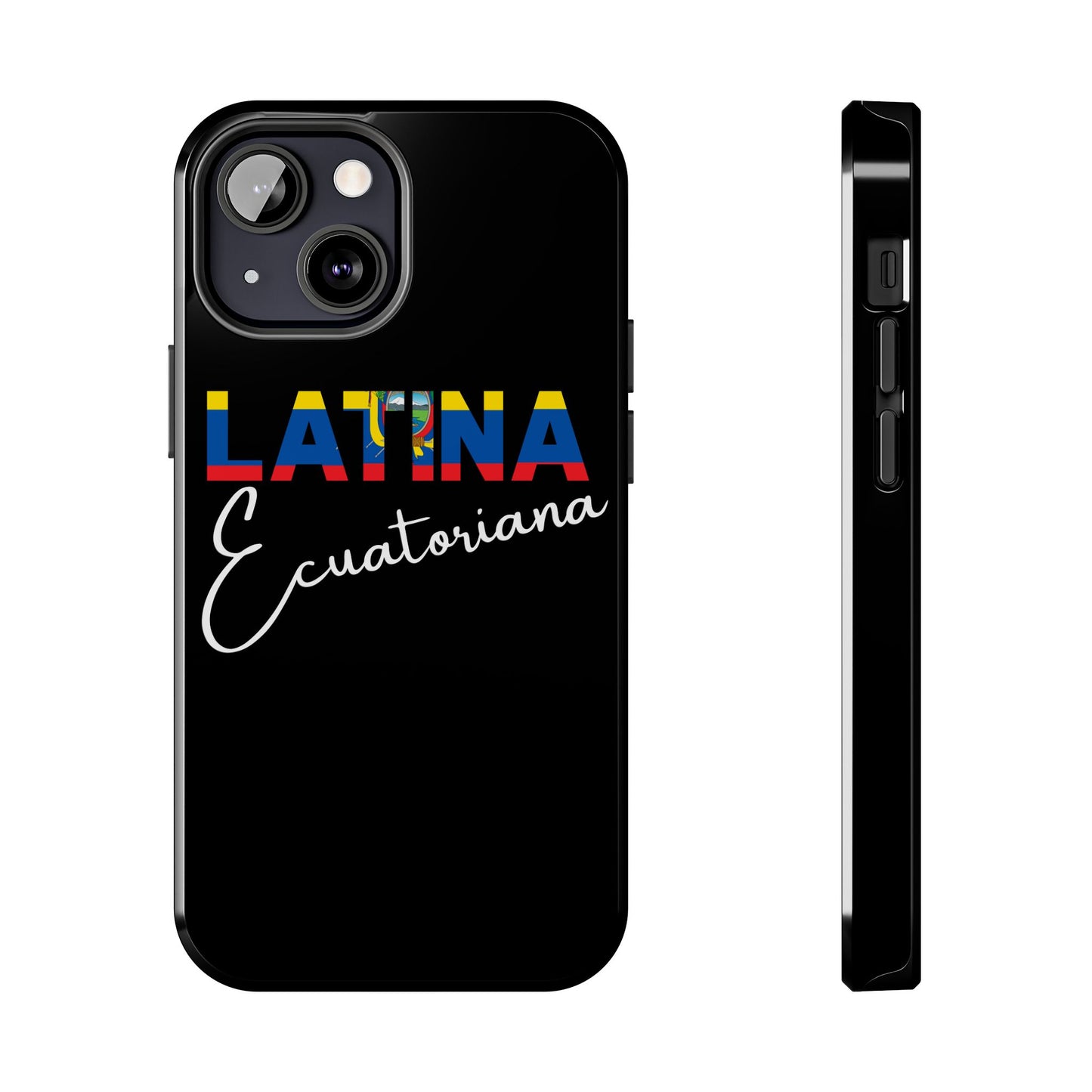 Latina Ecuatoriana Tough iPhone Case | Ecuador Latina Pride Protective Cover