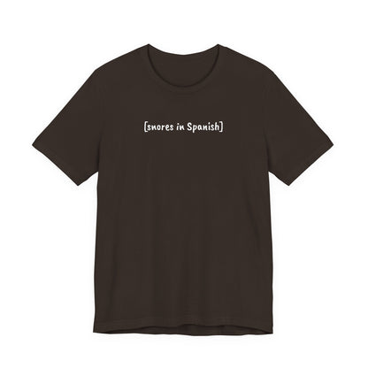 [snores in Spanish], Shirt