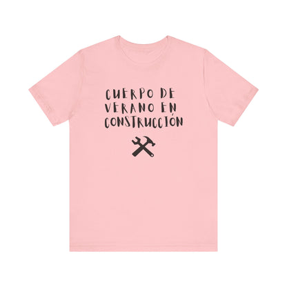 Cuerpo De Verano en Construccion, Shirt