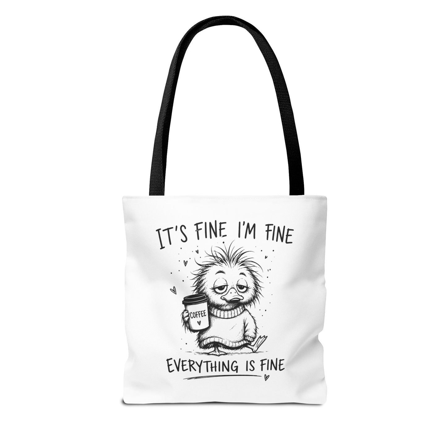 Everything is Fine Tote Bag | Canvas Carryall