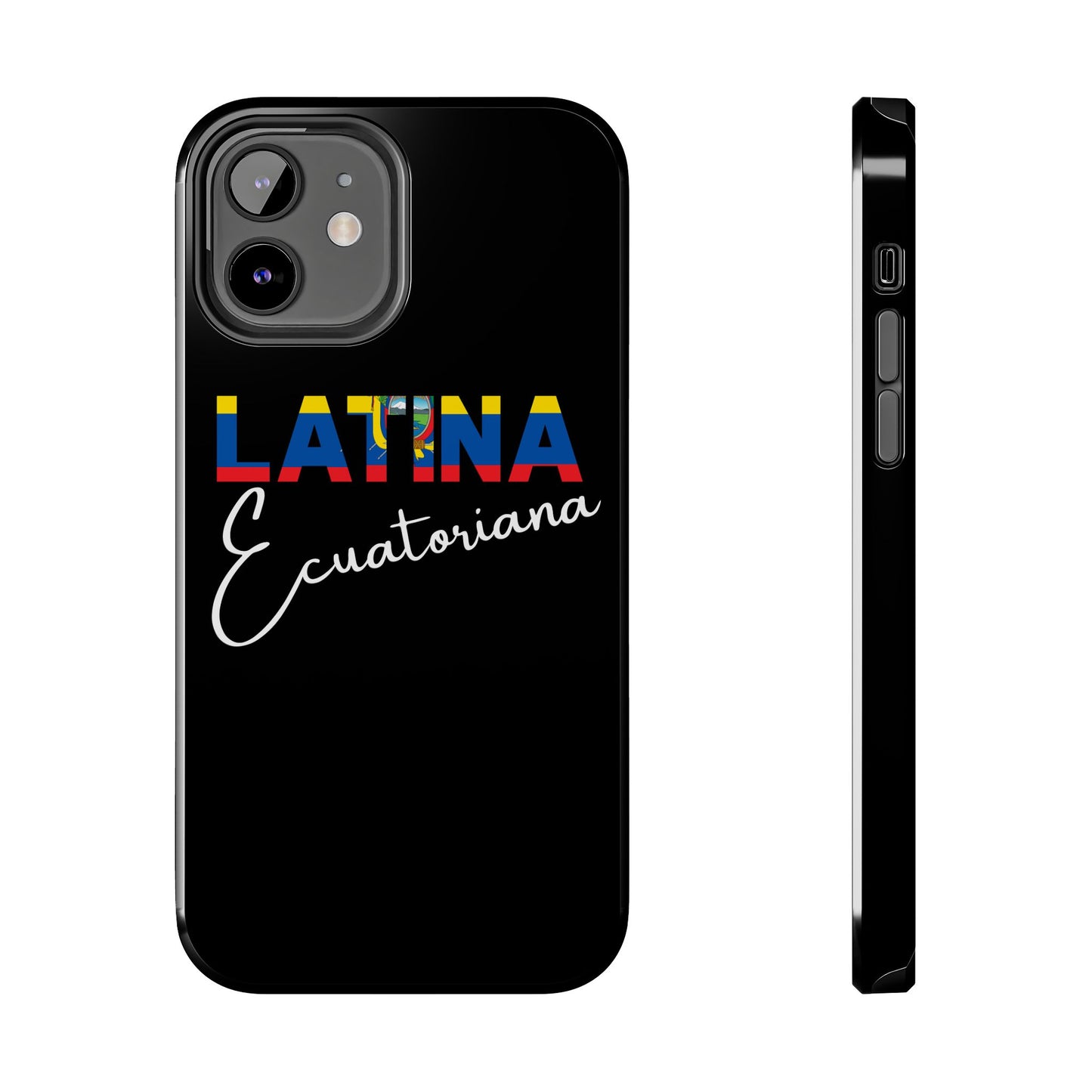 Latina Ecuatoriana Tough iPhone Case | Ecuador Latina Pride Protective Cover