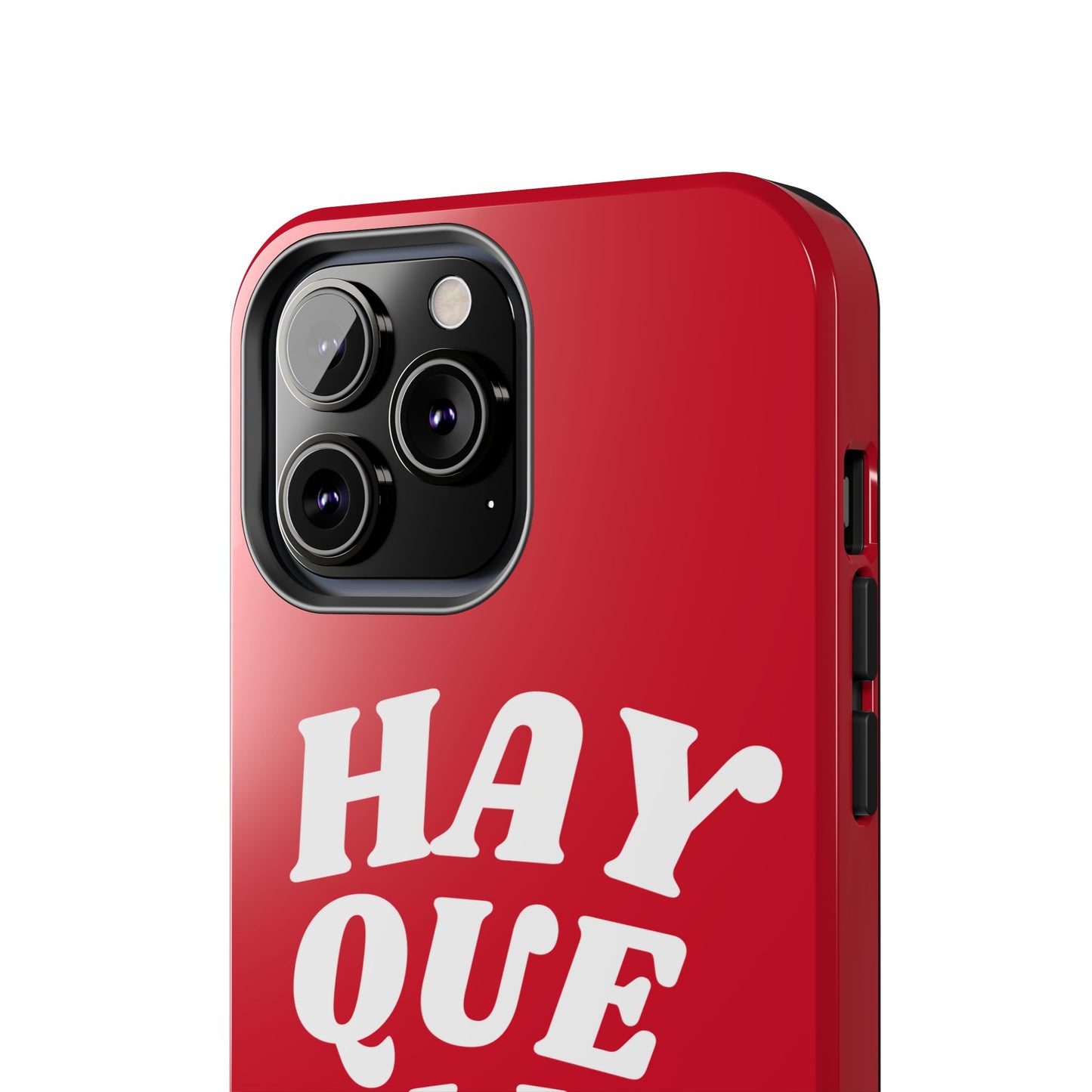 Hay Que Olla Tough iPhone Case | Funny Spanish Saying Protective Cover