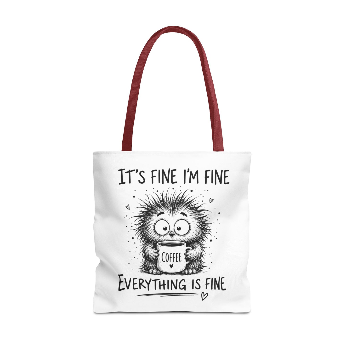 Everything Is Fine Tote Bag | Funny Anxiety Aesthetic Canvas Carryall