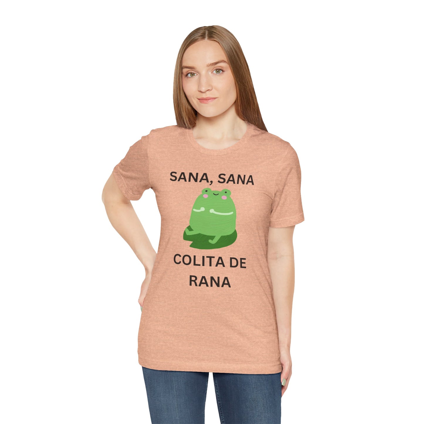 Sana Sana Colita De Rana Shirt | Funny Spanish Saying Graphic Tee