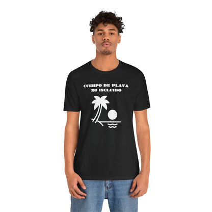 Cuerpo De Playa No Includio, Shirt