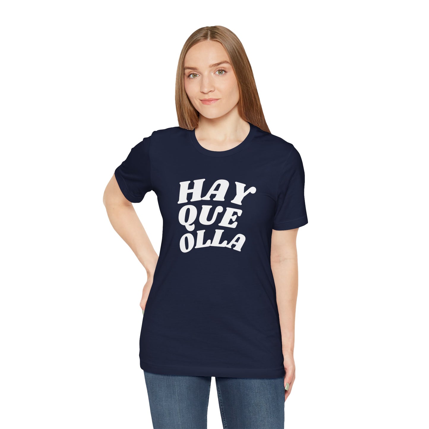Hay Que Olla, Shirt