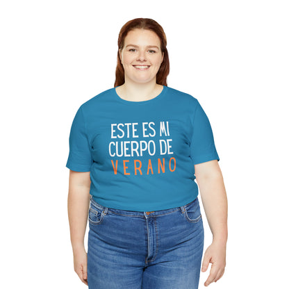 Este Es Mi Cuerpo De Verano, Shirt