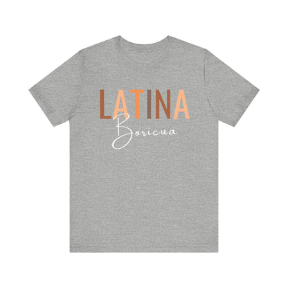 Latina Boricua Shirt | Puerto Rico Latina Pride Graphic Tee for Women