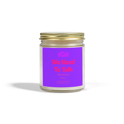 We Need to Talk, Candle (4oz, 9oz)