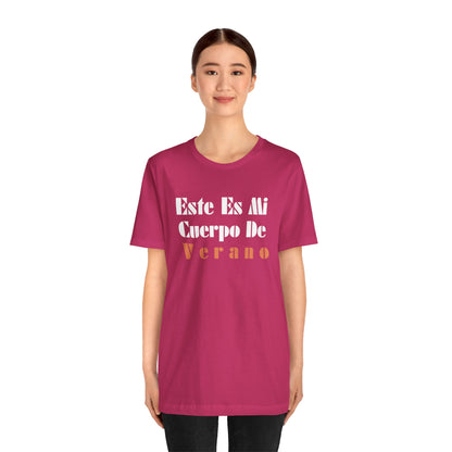Este Es Mi Cuerpo De Verano, Shirt