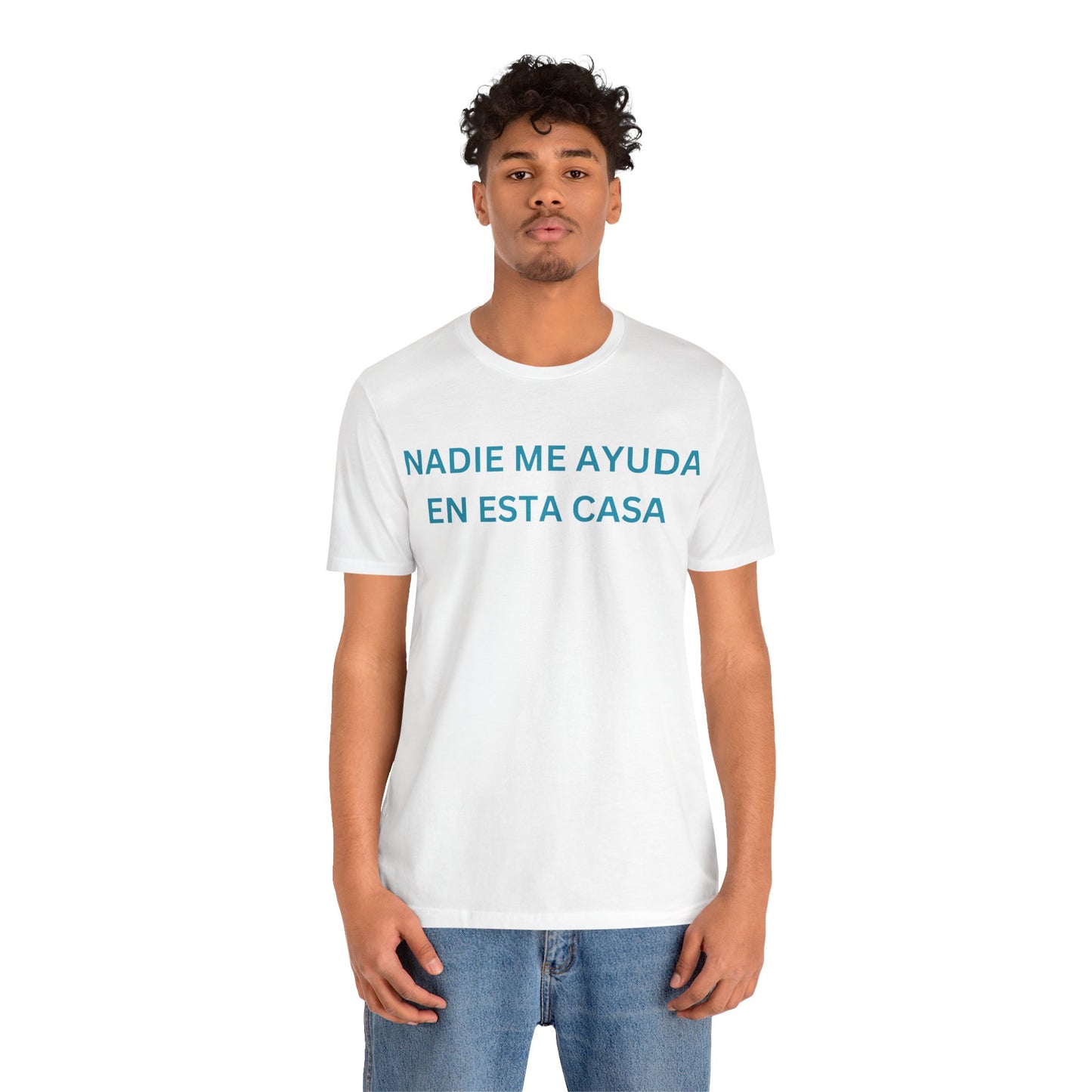 Nadie Me Ayuda, Shirt