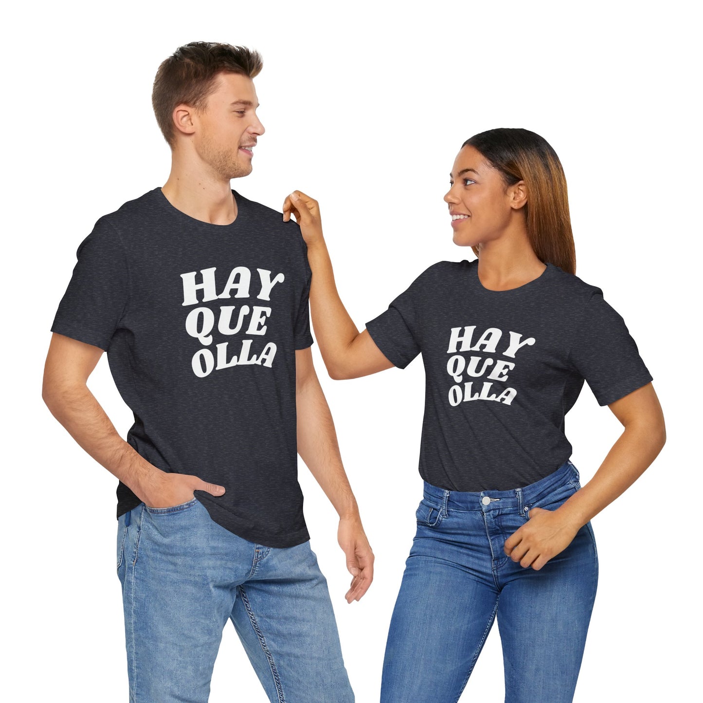 Hay Que Olla, Shirt