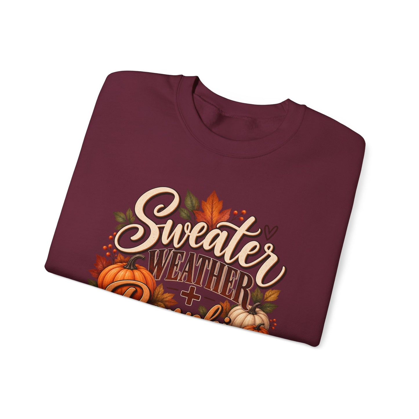 Sweatshirt — "Sweater Weather + Pumpkin Everything" Fall Crewneck