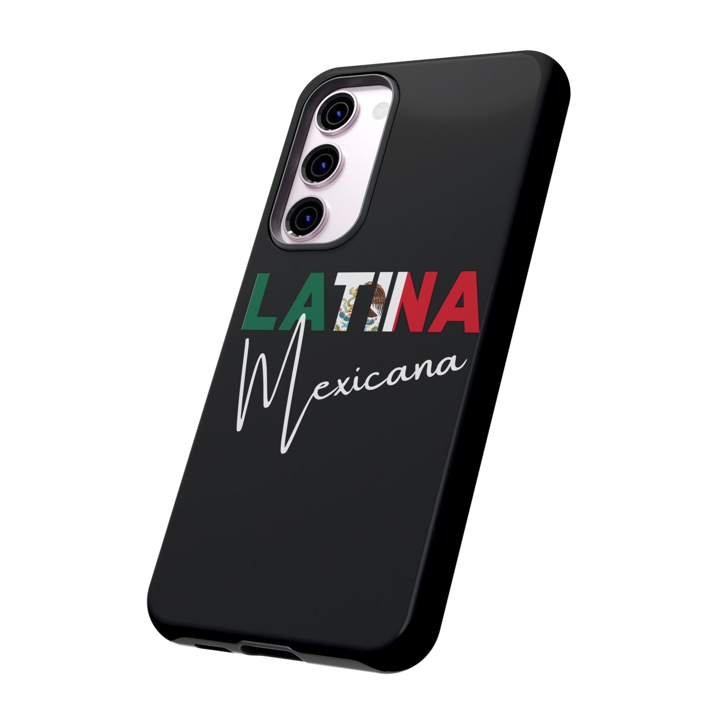 Latina Mexicana Phone Case | Mexico Latina Pride Protective Case