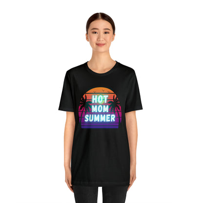 Hot Mom Summer, Shirt