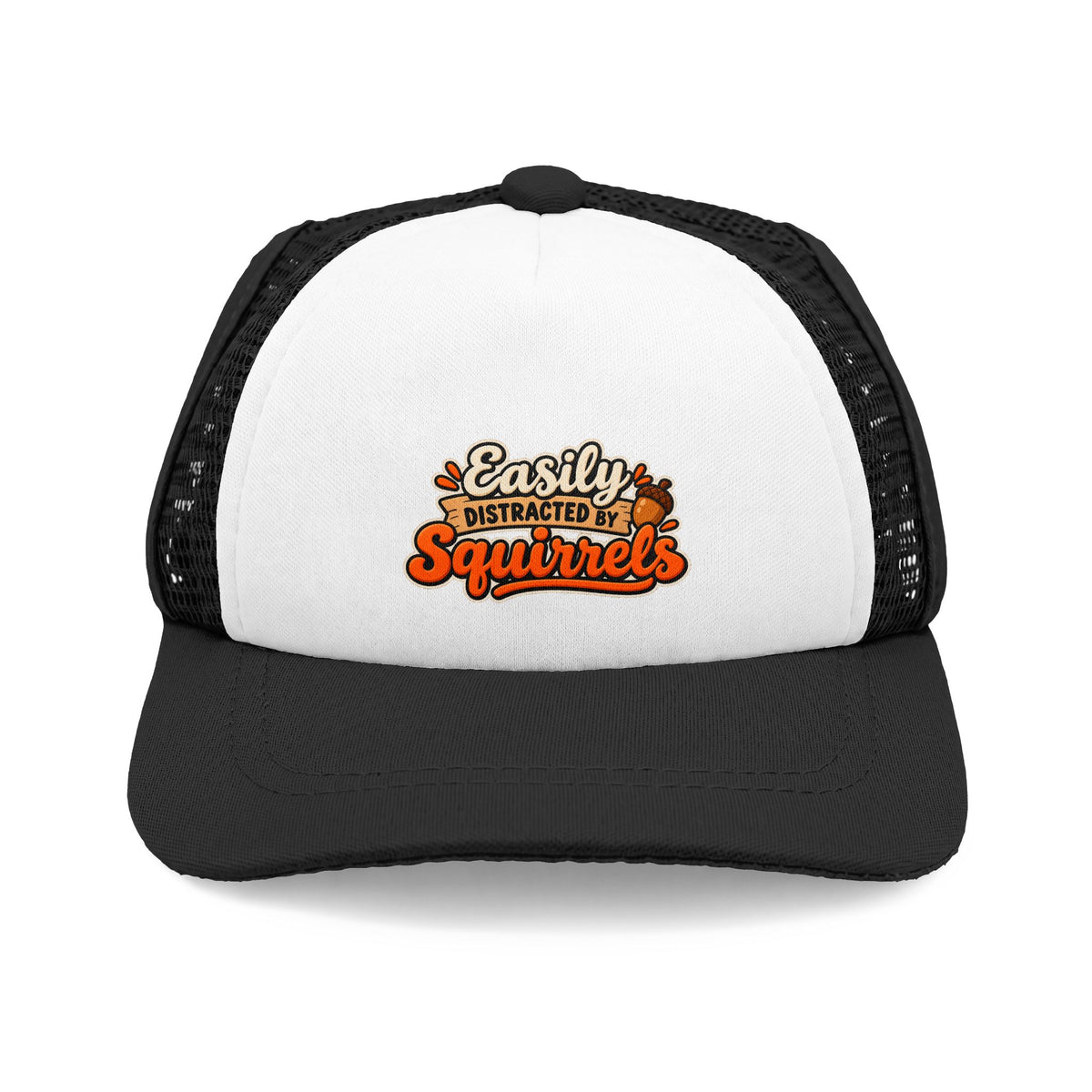 Easily Distracted by Squirrels Trucker Hat
